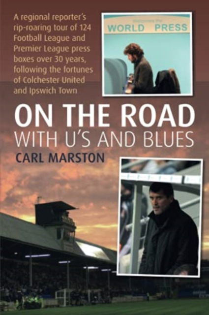 Cover for Carl Marston · On the Road With the U's and Blues (Paperback Book) (2021)