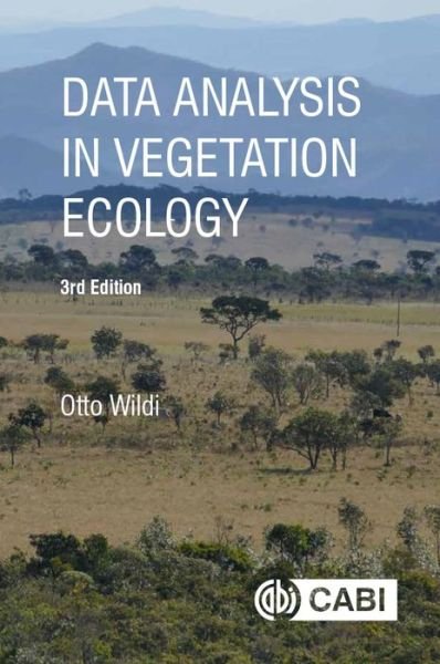 Cover for Wildi, Otto (Swiss Federal Research Institute WSL, Switzerland) · Data Analysis in Vegetation Ecology (Pocketbok) (2017)