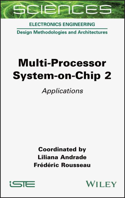 Cover for L Andrade · Multi-Processor System-on-Chip 2: Applications (Inbunden Bok) (2021)