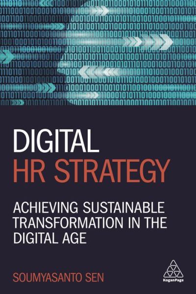 Cover for Soumyasanto Sen · Digital HR Strategy: Achieving Sustainable Transformation in the Digital Age (Paperback Book) (2020)