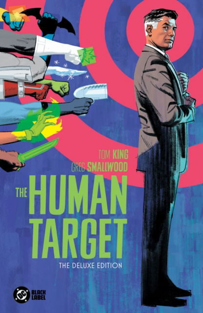 Cover for Tom King · The Human Target by Tom King and Greg Smallwood: The Deluxe Edition (Hardcover Book) (2025)