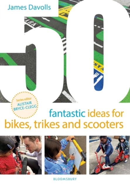 James Davolls · 50 Fantastic Ideas for Bikes, Trikes and Scooters - 50 Fantastic Ideas (Paperback Book) (2024)