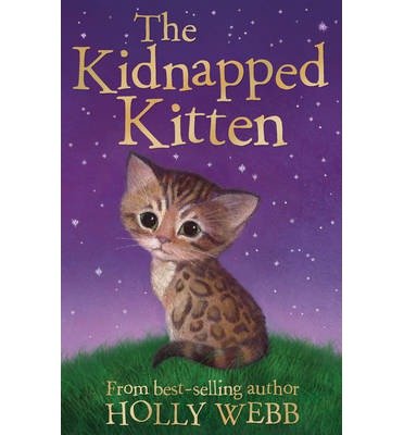 Cover for Holly Webb · The Kidnapped Kitten - Holly Webb Animal Stories (Pocketbok) (2014)