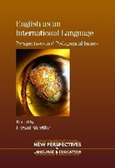 Cover for English as an International Language: Perspectives and Pedagogical Issues - New Perspectives on Language and Education (Paperback Book) (2009)