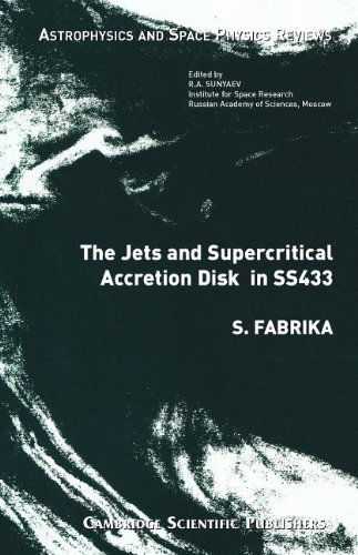 Cover for S Fabrika · The Jets and Supercritical Accretion Disk in Ss433 (Paperback Book) (2004)