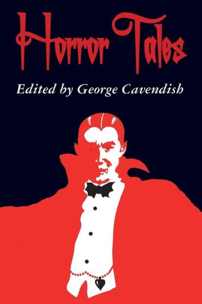Horror Tales - J Sheridan Le Fanu - Books - Solis Press - 9781910146224 - March 16, 2016