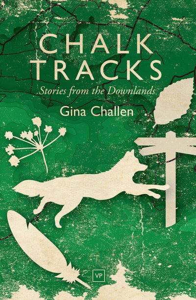 Cover for Gina Challen · Chalk Tracks: Stories from the Downlands (Paperback Book) (2019)