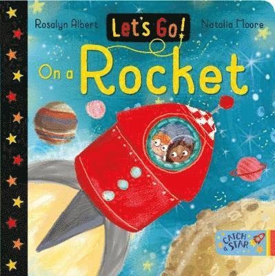 Cover for Rosalyn Albert · Let's Go!: On a Rocket - Let's Go! (Kartonbuch) (2019)