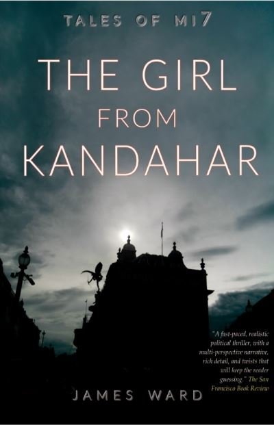 Cover for James Ward · The Girl from Kandahar (Innbunden bok) (2021)