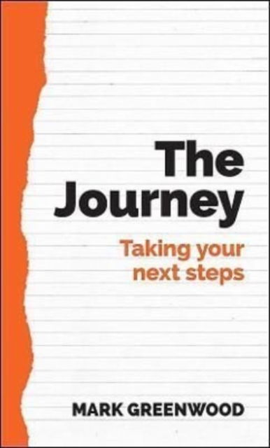 The Journey - Mark Greenwood - Livros - Verite CM Ltd - 9781914388224 - 10 de janeiro de 2022