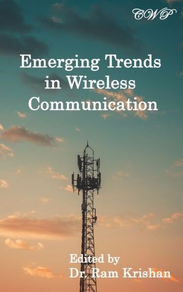 Cover for Ram Krishan · Emerging Trends in Wireless Communication (Innbunden bok) (2021)
