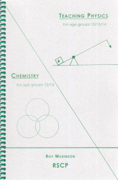 Cover for Roy Wilkinson · Teaching Physics and Chemistry (Spiral Book) (2018)