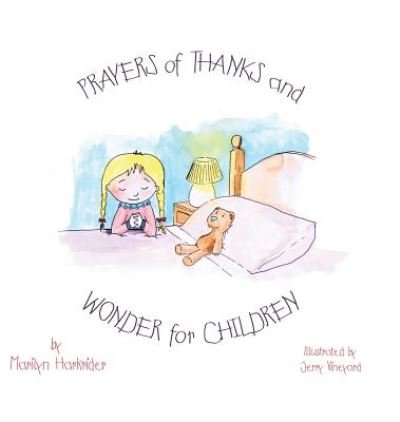 Cover for Marilyn Harkrider · Prayers of Thanks and Wonder for Children (Hardcover Book) (2015)