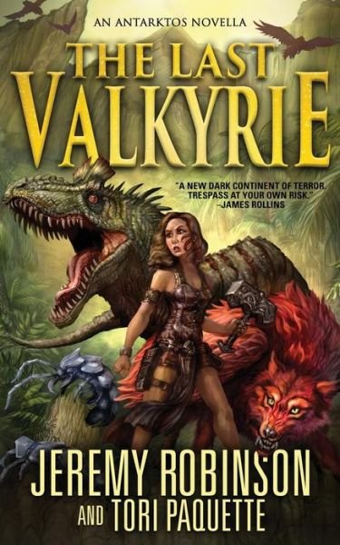 The Last Valkyrie - Jeremy Robinson - Bøger - Breakneck Media - 9781941539224 - 24. januar 2017
