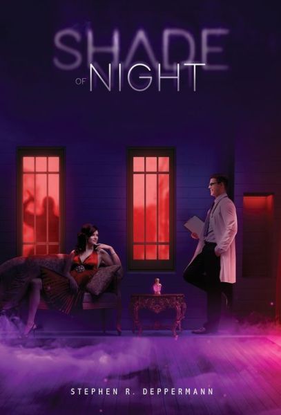 Cover for Stephen R. Deppermann · Shade of Night (Hardcover Book) (2019)