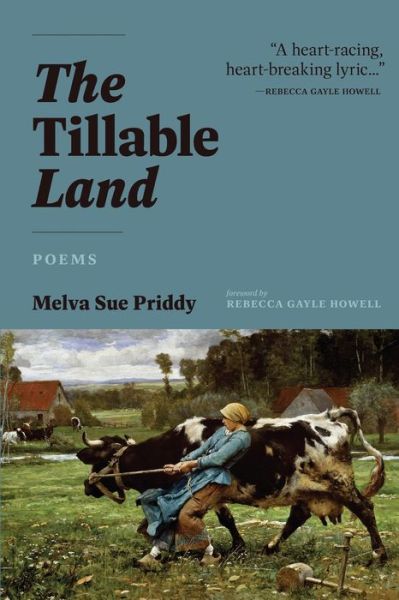Cover for Melva Sue Priddy · The Tillable Land (Paperback Book) (2022)
