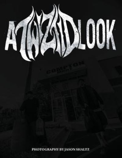 Cover for Jason Shaltz · A Twiztid Look (Paperback Book) (2017)