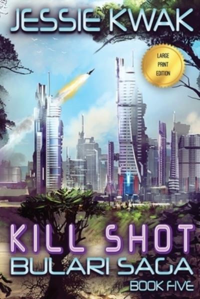 Cover for Jessie Kwak · Kill Shot (Paperback Book) (2020)