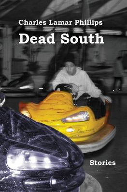 Cover for Charles Lamar Phillips · Dead South (Paperback Book) (2020)