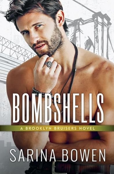 Bombshells - Sarina Bowen - Bøker - Tuxbury Publishing LLC - 9781950155224 - 13. april 2021