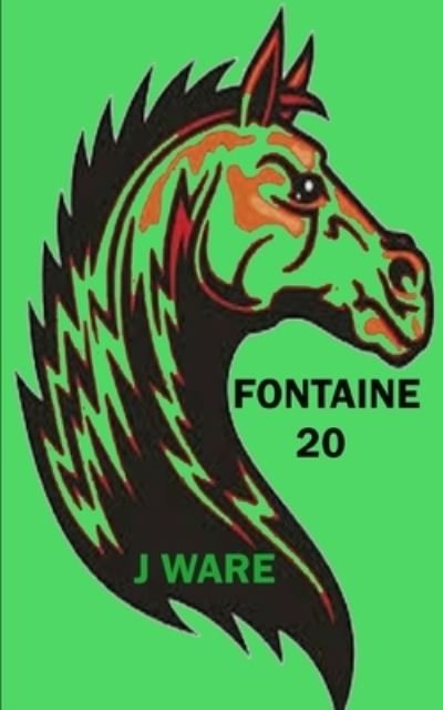 Cover for J Ware · Fontaine 20 (Taschenbuch) (2021)