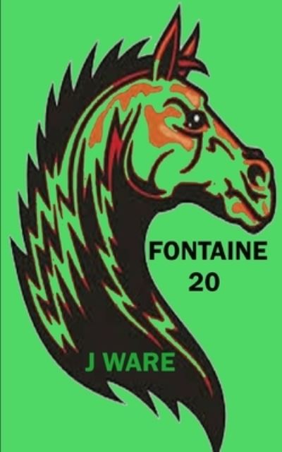 Cover for J Ware · Fontaine 20 (Pocketbok) (2021)