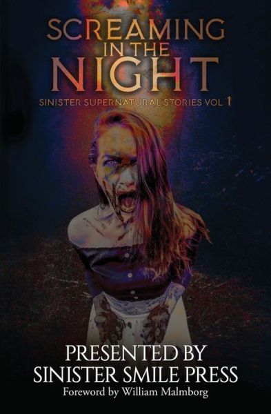 Cover for Sinister Smile Press · Screaming in the Night (Book) (2022)