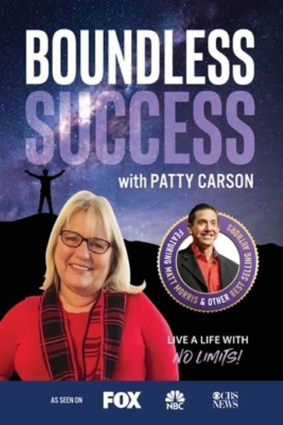 Cover for Patty Carson · Boundless Success with Patty Carson (Taschenbuch) (2021)