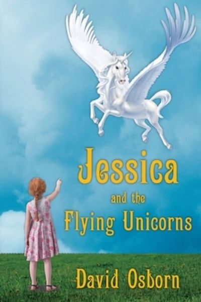 Cover for David Osborn · Jessica and the Flying Unicorns (Paperback Book) (2022)