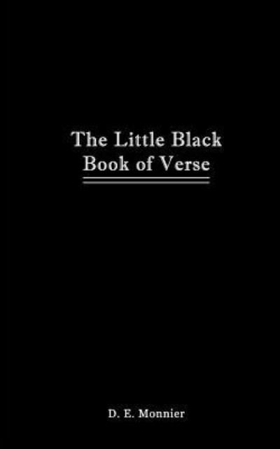 Cover for D E (Dianne Eleonora) Monnier · The Little Black Book of Verse (Pocketbok) (2017)