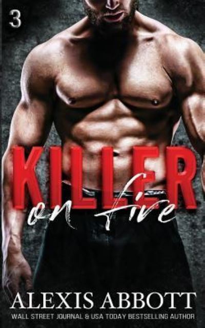 Cover for Alexis Abbott · Killer on Fire (Paperback Book) (2017)