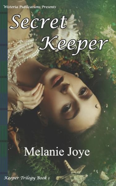 Cover for Melanie Joye · Secret Keeper (Paperback Book) (2019)