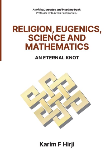 Cover for Karim F. Hirji · Religion, Eugenics, Science and Mathematics (Paperback Book) (2023)
