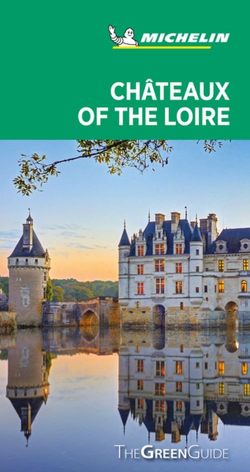 Cover for Michelin · Chateaux of the Loire - Michelin Green Guide: The Green Guide (Pocketbok) [13th edition] (2020)