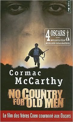 Cover for Cormac Mccarthy · No Country for Old men / Non, Ce N'est Pas Pour Le Vieil Homme (Points) (French Edition) (Paperback Bog) [French edition] (2008)