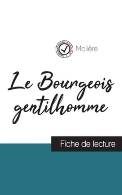 Cover for Molière · Le Bourgeois gentilhomme de Moliere (fiche de lecture et analyse complete de l'oeuvre) (Taschenbuch) (2023)