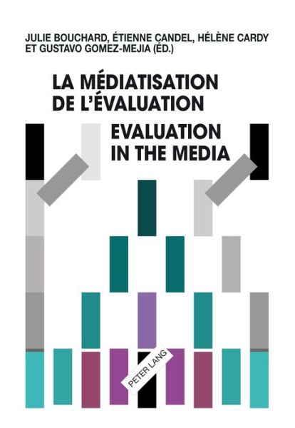 Cover for La mediatisation de l'evaluation / Evaluation in the Media (Paperback Book) [New edition] (2015)