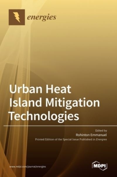 Cover for Rohinton Emmanuel · Urban Heat Island Mitigation Technologies (Gebundenes Buch) (2021)