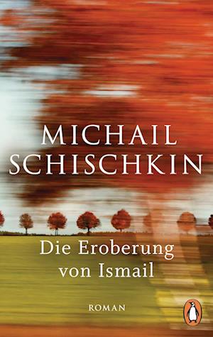 Cover for Michail Schischkin · Die Eroberung Von Ismail (Book)