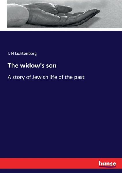 Cover for Lichtenberg · The widow's son (Bok) (2017)