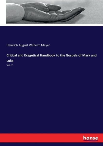 Critical and Exegetical Handbook - Meyer - Books -  - 9783337103224 - July 24, 2017