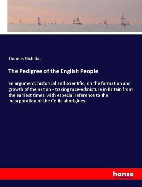 Cover for Nicholas · The Pedigree of the English Pe (Book)