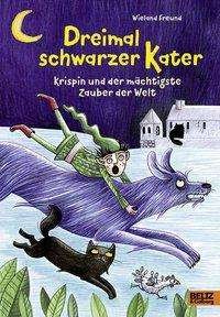 Cover for Freund · Dreimal schwarzer Kater (Buch)