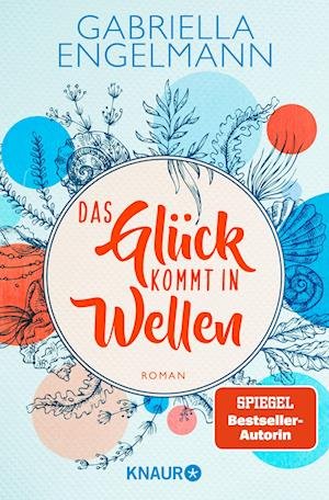 Cover for Gabriella Engelmann · Das Glück kommt in Wellen (Paperback Book) (2022)