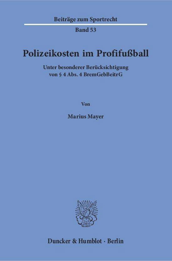 Cover for Mayer · Polizeikosten im Profifußball (Book) (2018)