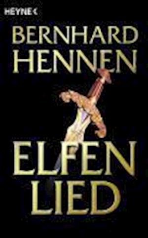 Cover for Bernhard Hennen · Heyne.52422 Hennen.Elfenlied (Book)