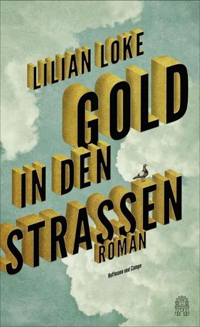 Cover for Loke · Gold in den Straßen (Book)