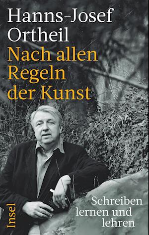 Cover for Hanns-Josef Ortheil · Nach allen Regeln der Kunst (Buch) (2024)