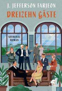 Cover for Farjeon · Dreizehn Gäste (Book)