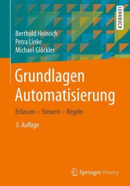 Cover for Heinrich · Grundlagen Automatisierung (Bok) (2019)